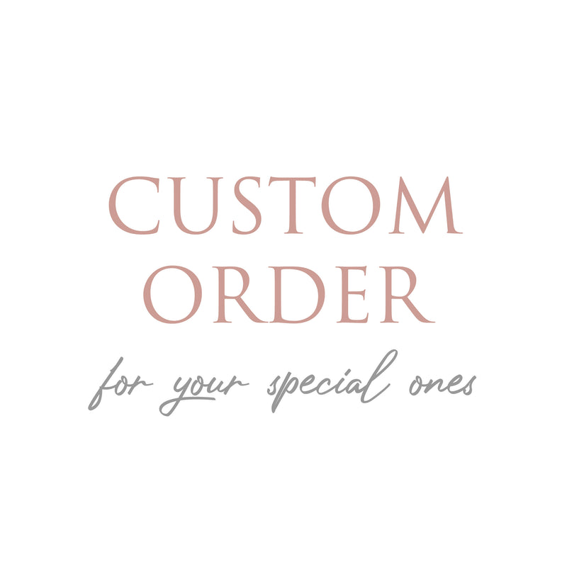 Custom Order