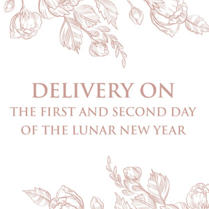 Delivery on 1st or 2nd day of the Lunar New Year